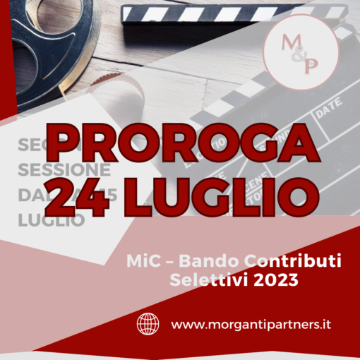 Prorogata al 24 luglio la seconda finestra del nuovo bando “Contributi Selettivi 2023” del MiC.